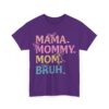 Mommy Bruh Cotton Tee - Image 10