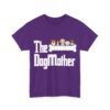 The Dog Mother Cotton Tee Dog Lovers T-shirt - Image 11