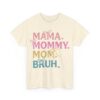 Mommy Bruh Cotton Tee - Image 6