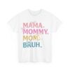 Mommy Bruh Cotton Tee - Image 2
